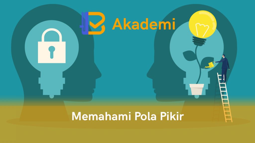 Memahami Pola Pikir