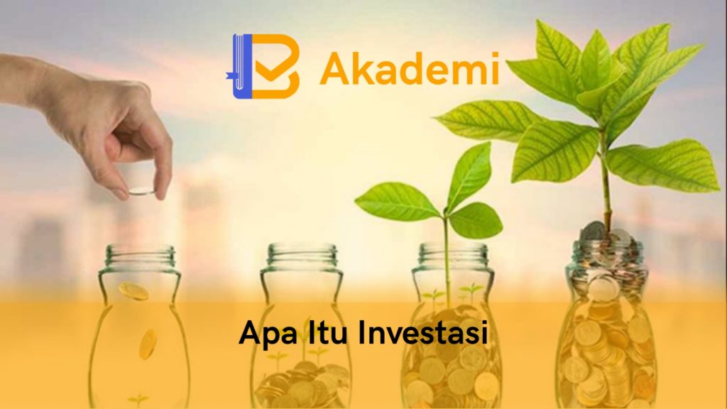 Apa itu investasi