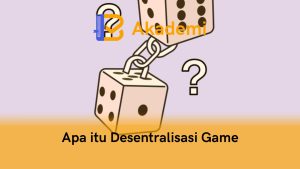 Desentralisasi di Industri Game: Masa Depan Gaming
