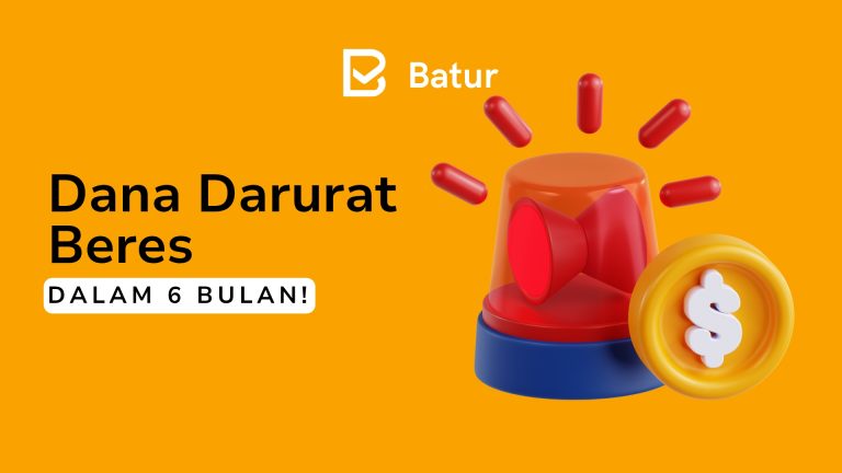 Strategi Menabung untuk Dana Darurat dalam 6 Bulan