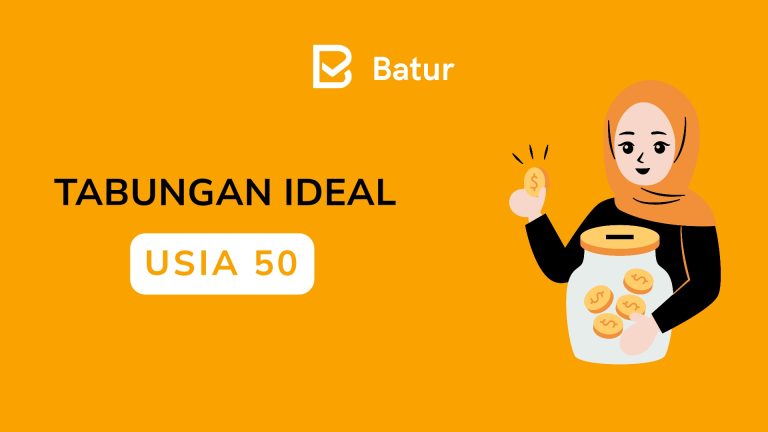 Jumlah Tabungan Ideal di Usia 50 Tahun